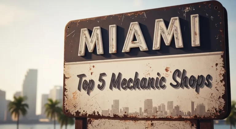 Miami's Top 5 Mechanic Shops