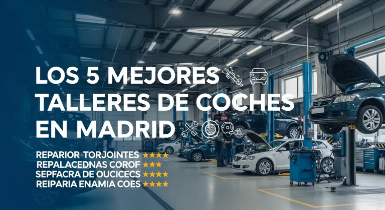 Talleres Mecánicos en Madrid